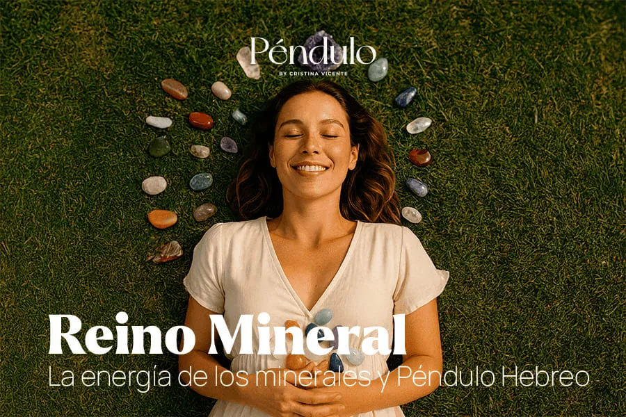 Reino mineral - Minerales y péndulo hebreo