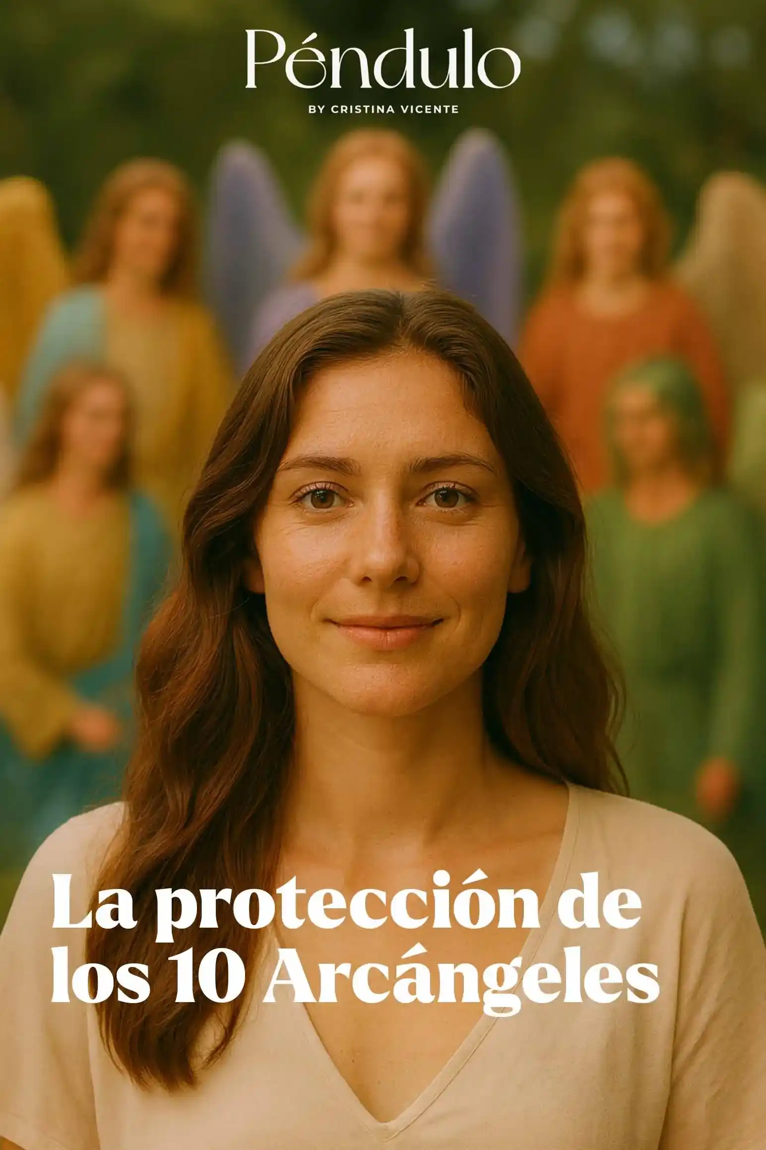la proteccion de los 10 arcangeles formaciones